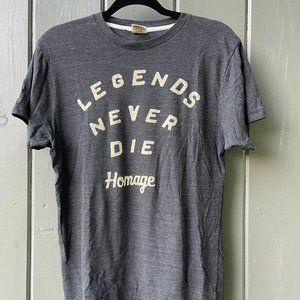 Homage "Legends Never Die" T-shirt